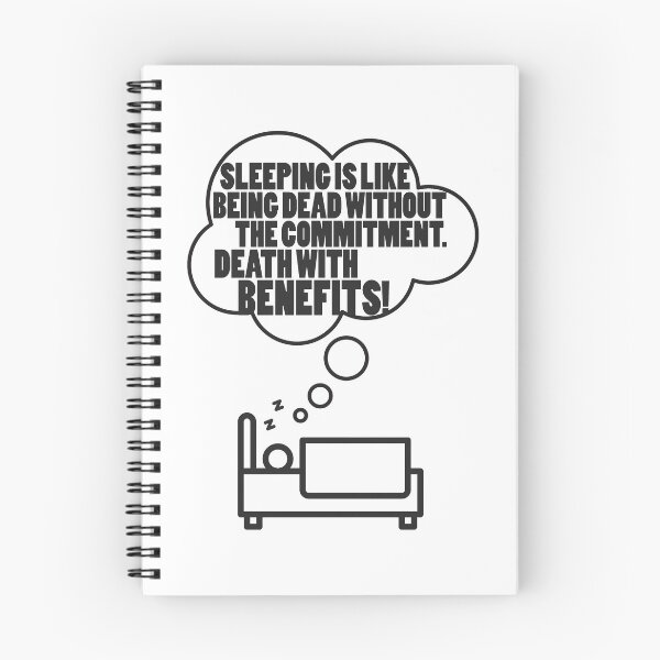 Item preview, Sleeping is like being dead without the commitment. Death with benefits! designed and sold by Sticker Up.