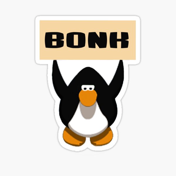 Penguin with a Sign - Bonk