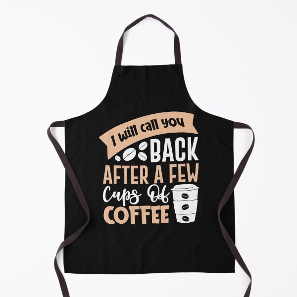Item preview, I will Call You Back After a Few Cups Of Coffee-Coffee puns designed and sold by shivani21061993.