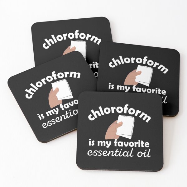 Item preview, Chloroform is my favorite essential oil  designed and sold by Pasan-hpmm.
