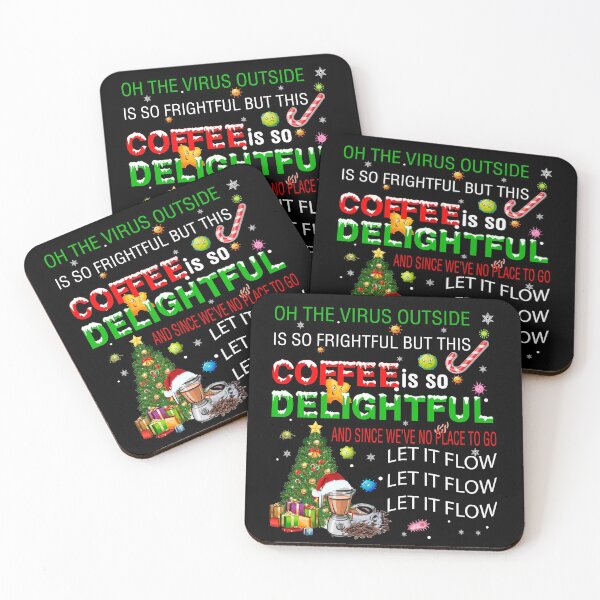 Item preview, Oh The Virus Outside Is Frightful But This Coffee Is So Delightful Coffee Lover Quarantine Christmas designed and sold by BuynPose.