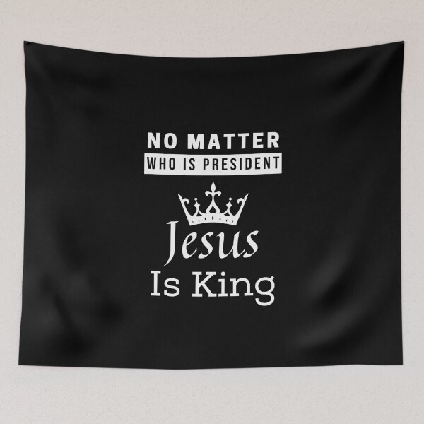 Item preview, No importa quién sea presidente Jesús es rey designed and sold by Ogrelink.