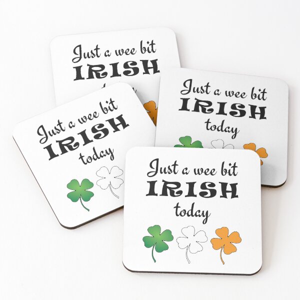 Item preview, Just A Wee Bit Irish Today designed and sold by geminivibe.