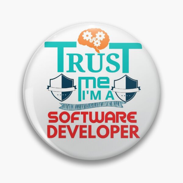 Item preview, Trust Me, I'm A Software Developer designed and sold by Georgiodaccache.