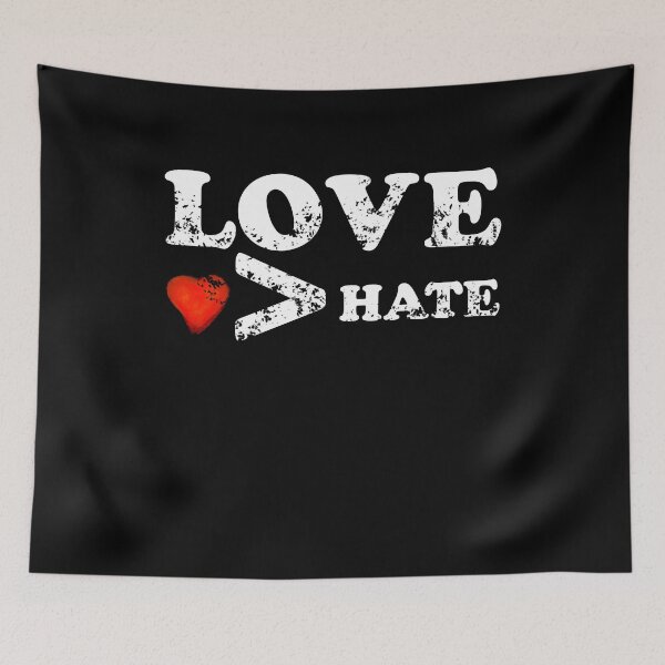 Item preview, Love is greater than hate, stressed love heart and letters designed and sold by Magpie Attack.