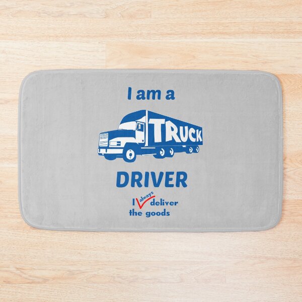 Item preview, I am a Truck Driver - I always deliver the goods. - (+ View this design on 75+ products) designed and sold by Julien Hebbrecht.