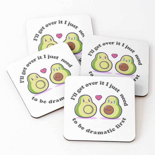 Item preview, ill get over it i just need to be dramatic first avacado designed and sold by Ashi17.