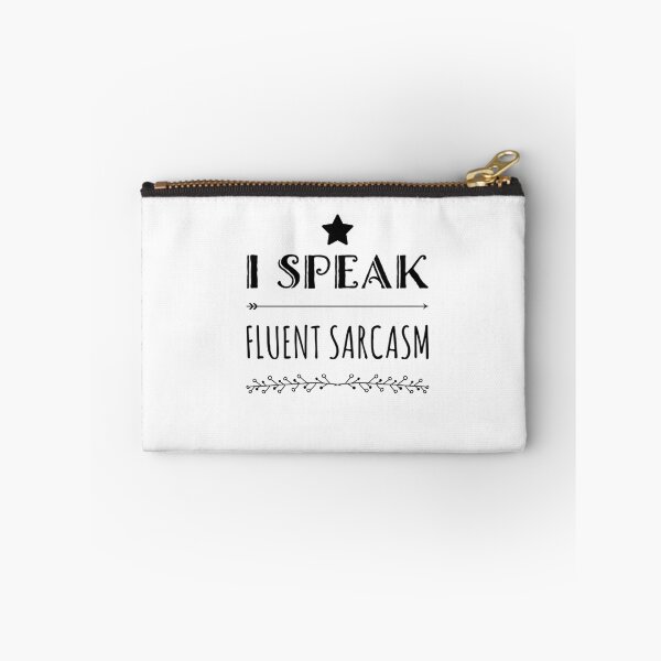 Item preview, I speak fluent sarcasm fancy funny sayings and quotes designed and sold by ashdenent.
