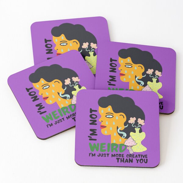 Item preview, I'm not weird I'm just more creative than you designed and sold by Melin-aRT.