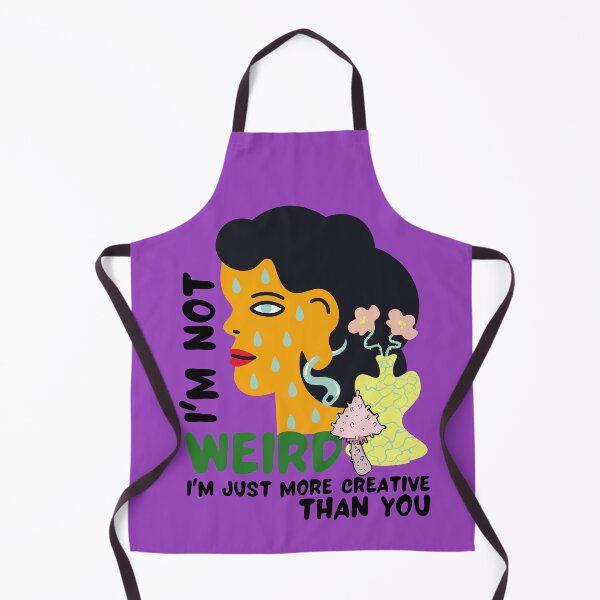 Item preview, I'm not weird I'm just more creative than you designed and sold by Melin-aRT.
