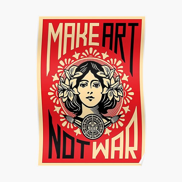 best seller make art not war designe Poster