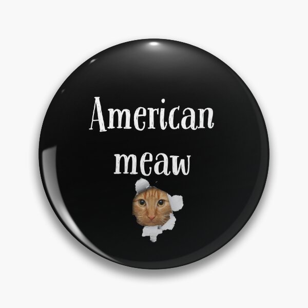 Item preview, American meaw designed and sold by Dreamseeker2020.