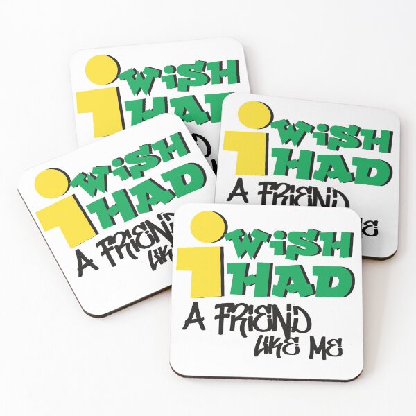 Item preview, I wish i had a friend like me designed and sold by Childy.