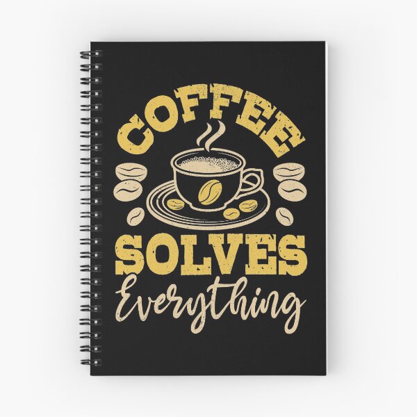 Item preview, Coffee Solves Everything So Drink Coffee For Coffee Lovers designed and sold by giftsbyminuet.