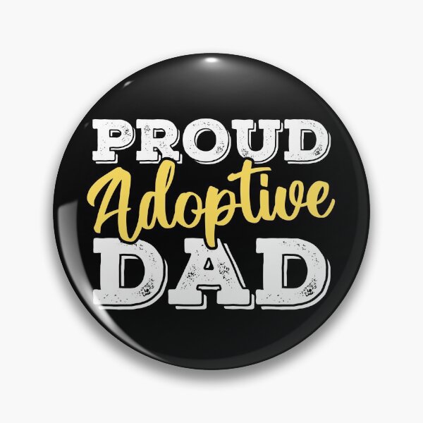 Item preview, Proud Adoptive Dad - Adoption -Proud Father designed and sold by ohmier.