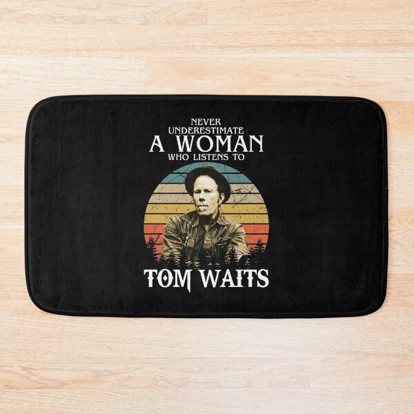 Item preview, Never Underestimate A Woman Who Listens to Tom Waits designed and sold by JaydenMoore.