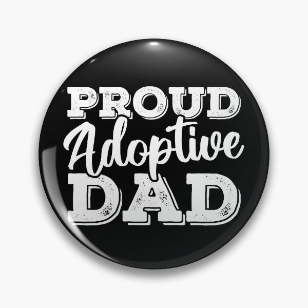 Item preview, Proud Adoptive Dad - Adoption -Proud Father designed and sold by ohmier.
