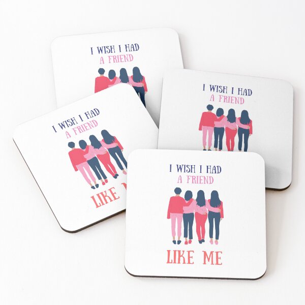 Item preview, I wish I had a friend like me Collection designed and sold by Myartbeyours.