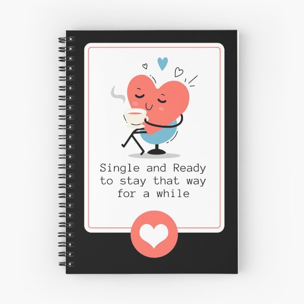 Item preview, Single And Ready To Stay That Way For A While designed and sold by Veewell.