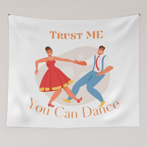 Item preview, Trust Me You can dance designed and sold by Jhaustria.