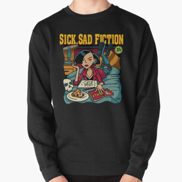 Daria T-ShirtSick Sad Fiction Sweatshirt épais
