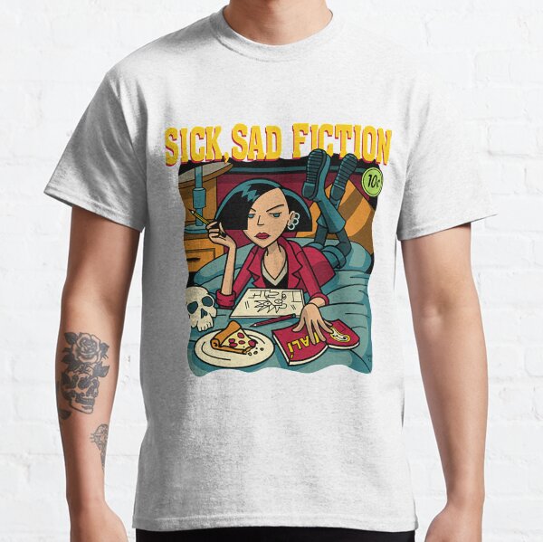 Daria T-ShirtSick Sad Fiction Classic T-Shirt