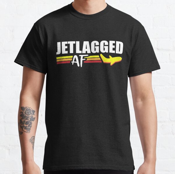 Jetlagged store af shirt