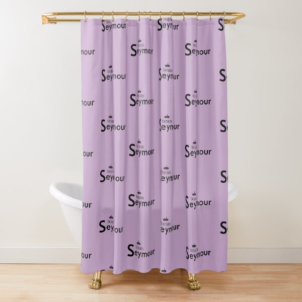 Team Jane Seymour Six Wives of Henry VIII Tudor Queen slogan Shower Curtain