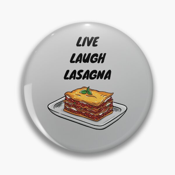 Artikelvorschau, Live Laugh Lasagne, - Live Laugh Love - Essen Wortspiel entworfen und verkauft von GoodMoodFood.