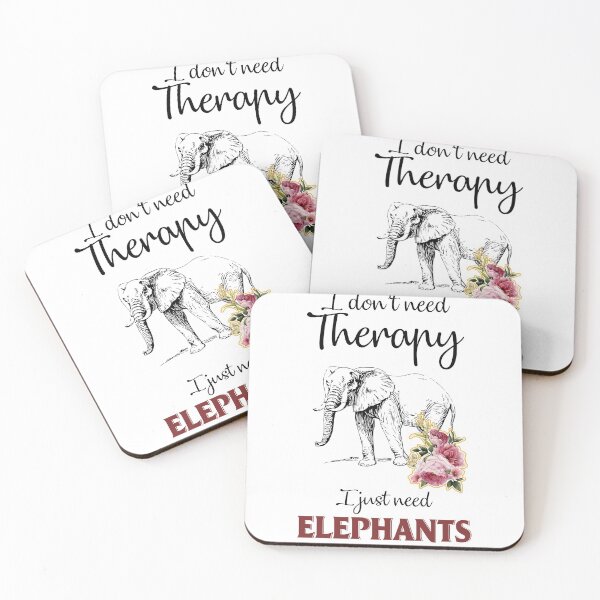 Item preview, I Don't Need Therapy I Just Need Elephants designed and sold by MandaraFiesta.