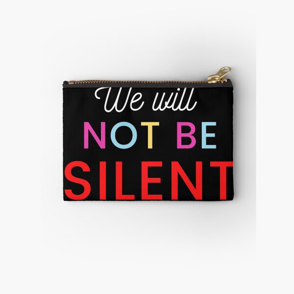 Item preview, We Will Not Be Silent designed and sold by Fioranoclthing.