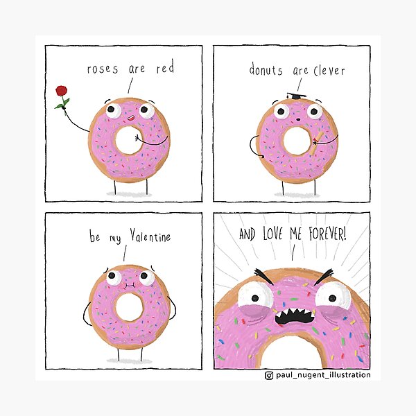 Donuts are Clever Photographic Print