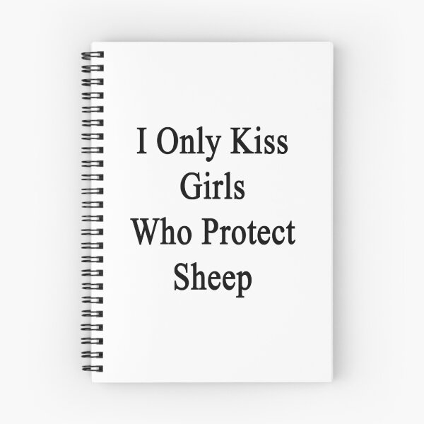 Item preview, I Only Kiss Girls Who Protect Sheep  designed and sold by supernova23.