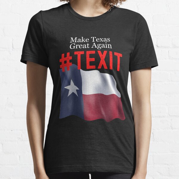 Texas Secede Essential T-Shirt