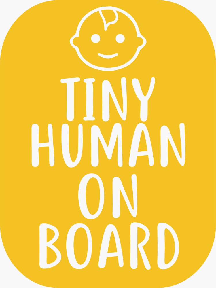 "Tiny Human On Board Label" Sticker by MHabeeb Redbubble
