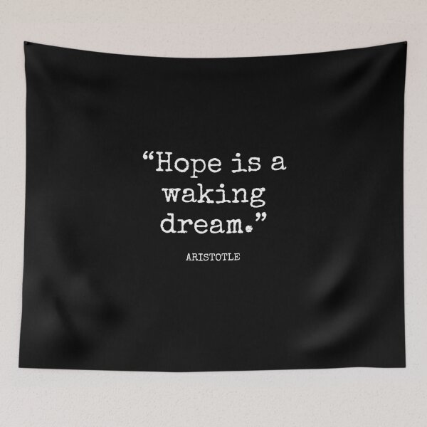 Item preview, Aristotle - Hope is a waking dream. designed and sold by SocraticQuotes.