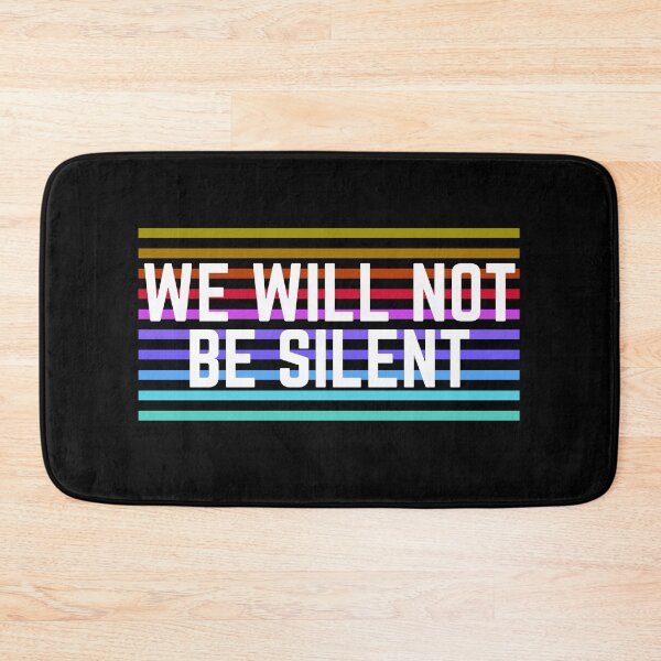 Item preview, We Will Not Be Silent designed and sold by Fioranoclthing.