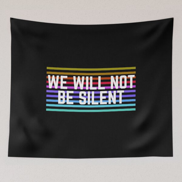 Item preview, We Will Not Be Silent designed and sold by Fioranoclthing.