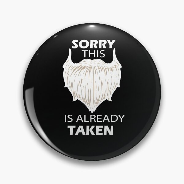 Item preview, Sorry This Beard is Taken. designed and sold by shaakir.