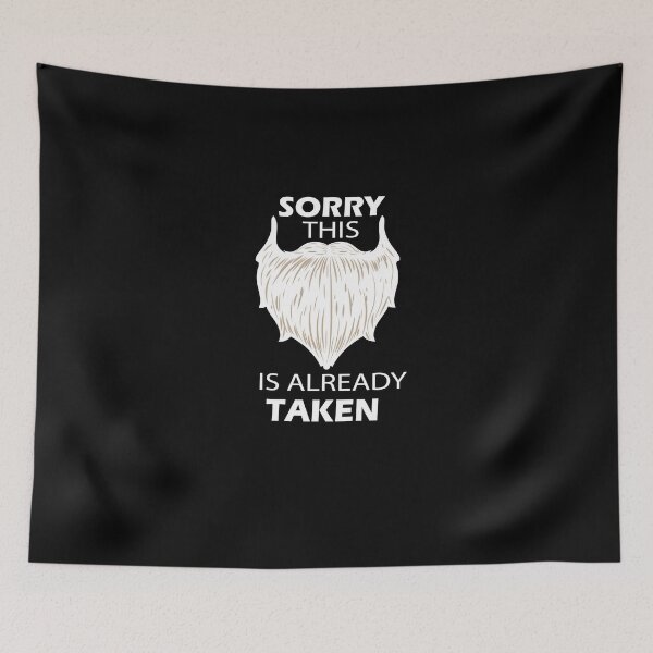 Item preview, Sorry This Beard is Taken. designed and sold by shaakir.