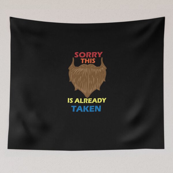 Item preview, Sorry This Beard is Taken. designed and sold by shaakir.