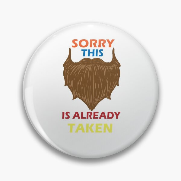 Item preview, Sorry This Beard is Taken. designed and sold by shaakir.