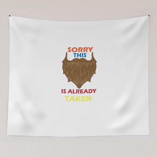 Item preview, Sorry This Beard is Taken. designed and sold by shaakir.