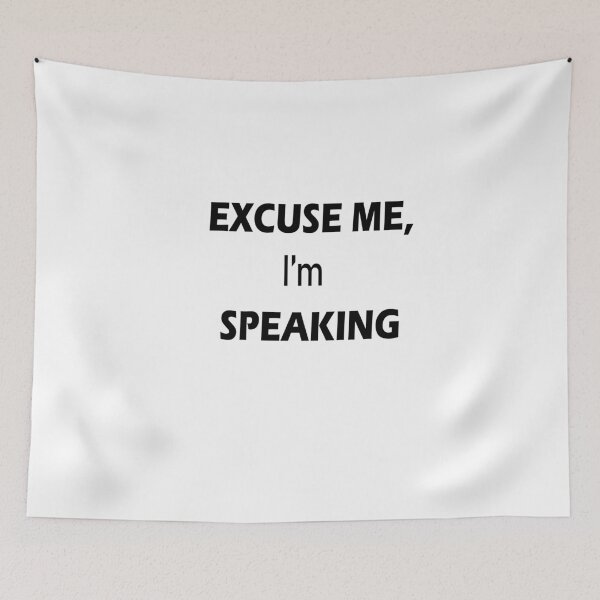 Item preview, Excuse Me I'm Speaking. designed and sold by shaakir.