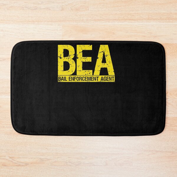 Item preview, Bail Enforcement Agent | BEA designed and sold by tbauernhoferbiz.