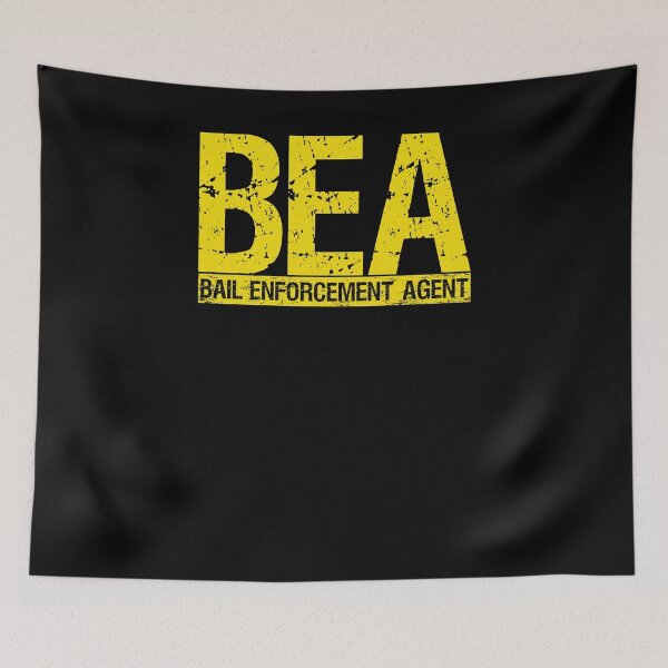 Item preview, Bail Enforcement Agent | BEA designed and sold by tbauernhoferbiz.