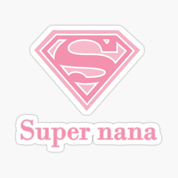 Super nana Sticker