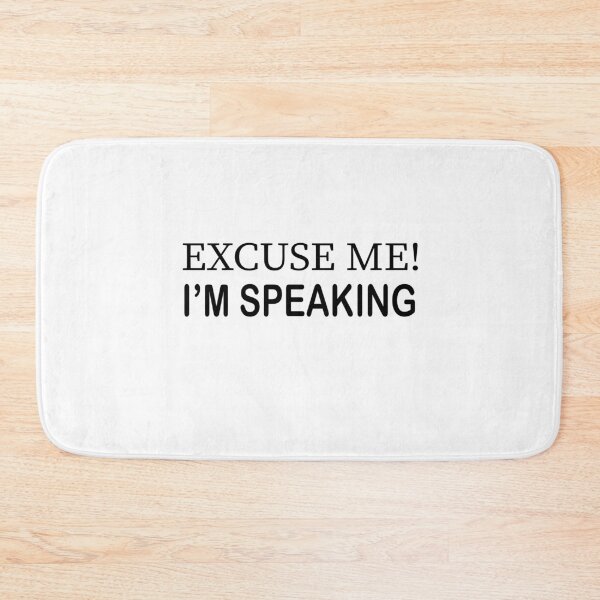 Item preview, Excuse Me I'm Speaking. designed and sold by shaakir.