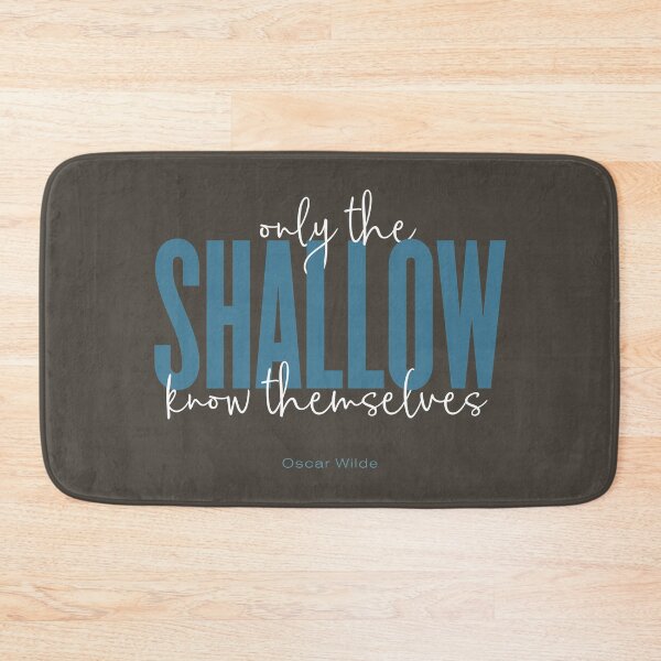 Item preview, Only the shallow know themselves designed and sold by x1brett.