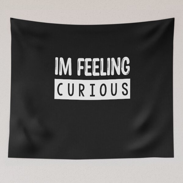 Item preview, Im Feeling Curious Essential T-Shirt designed and sold by Mizo Tees.